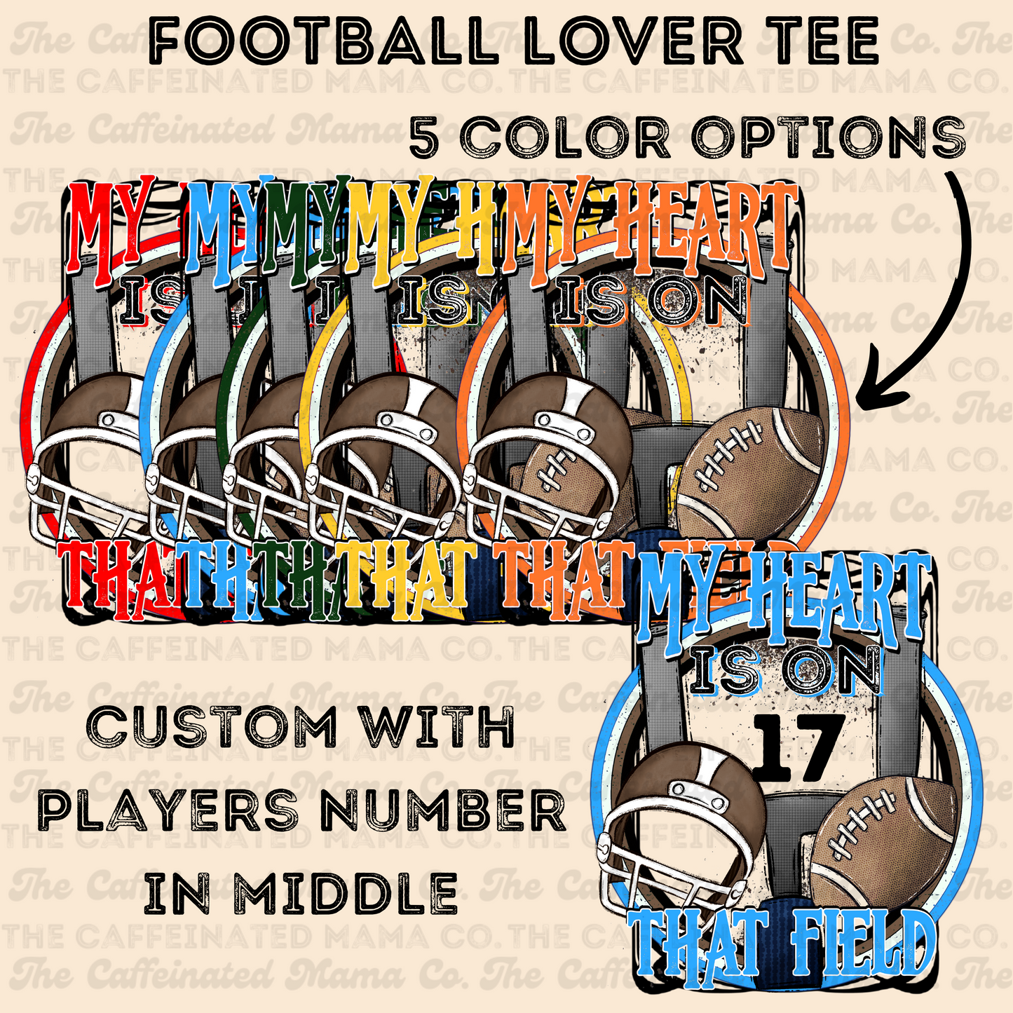 Football My Heart Is On That Field Tee