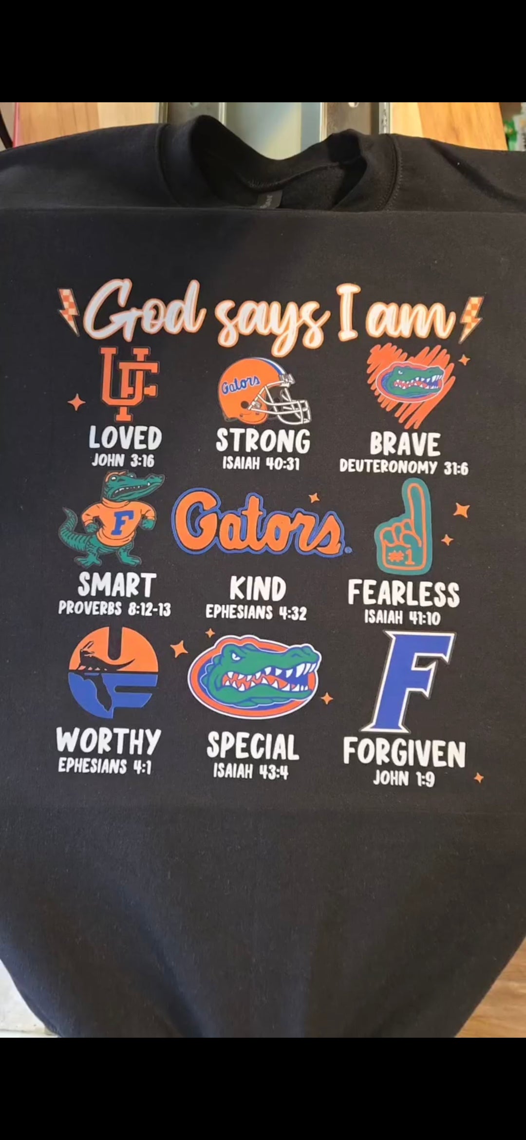 God Says Gator Shirt or Sweatshirt